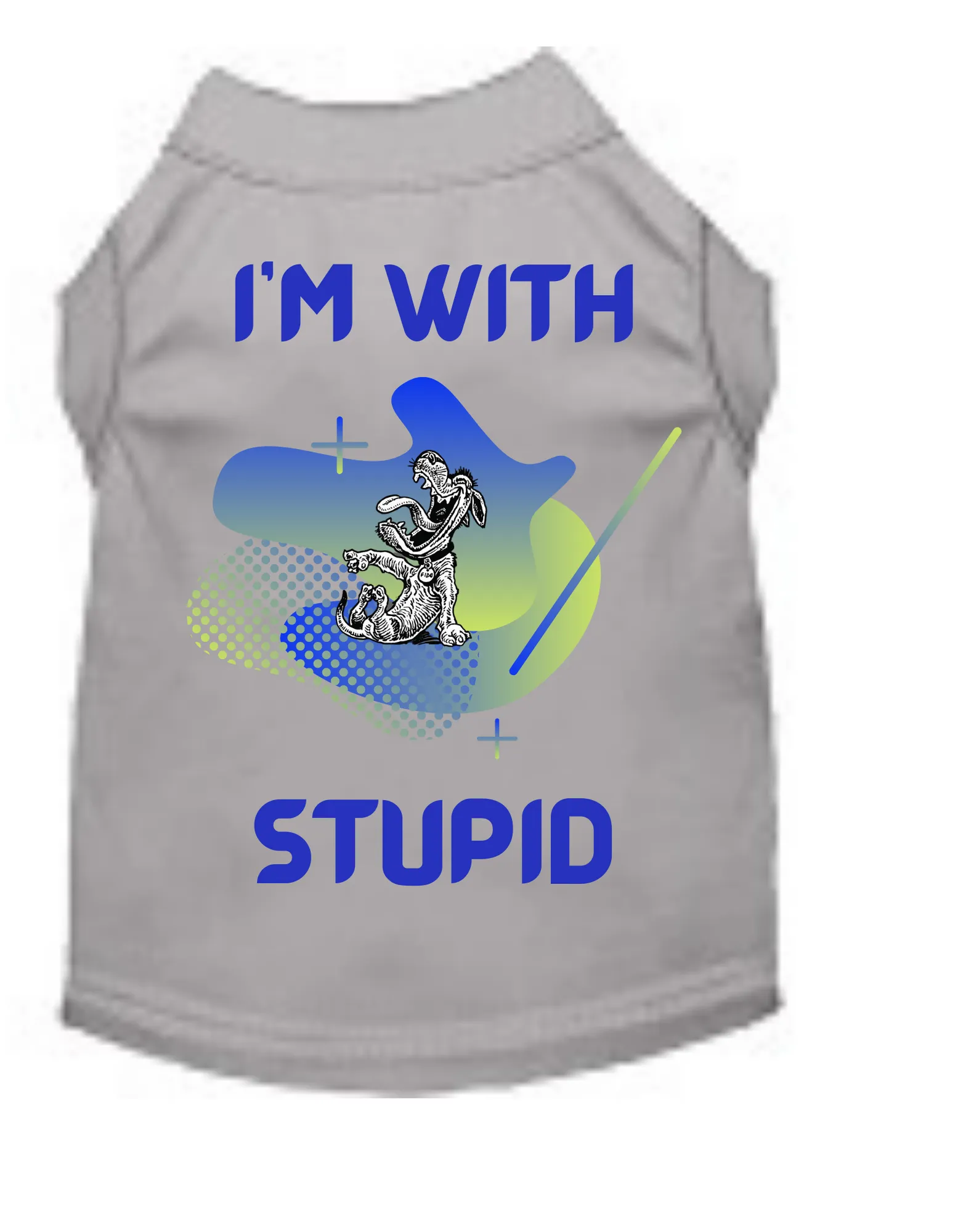 I’m With Stupid (Dog Shirt)