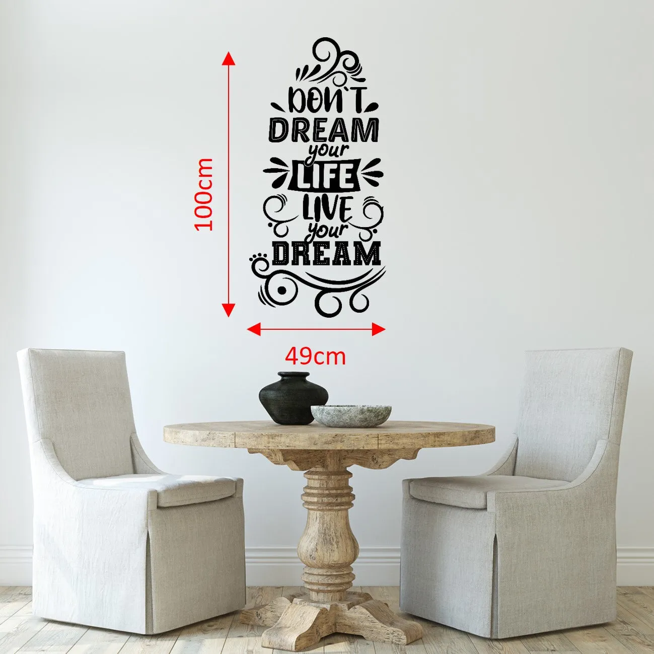 Large Vinyl Wall Art Sticker Quote: Don't dream your life live your dream