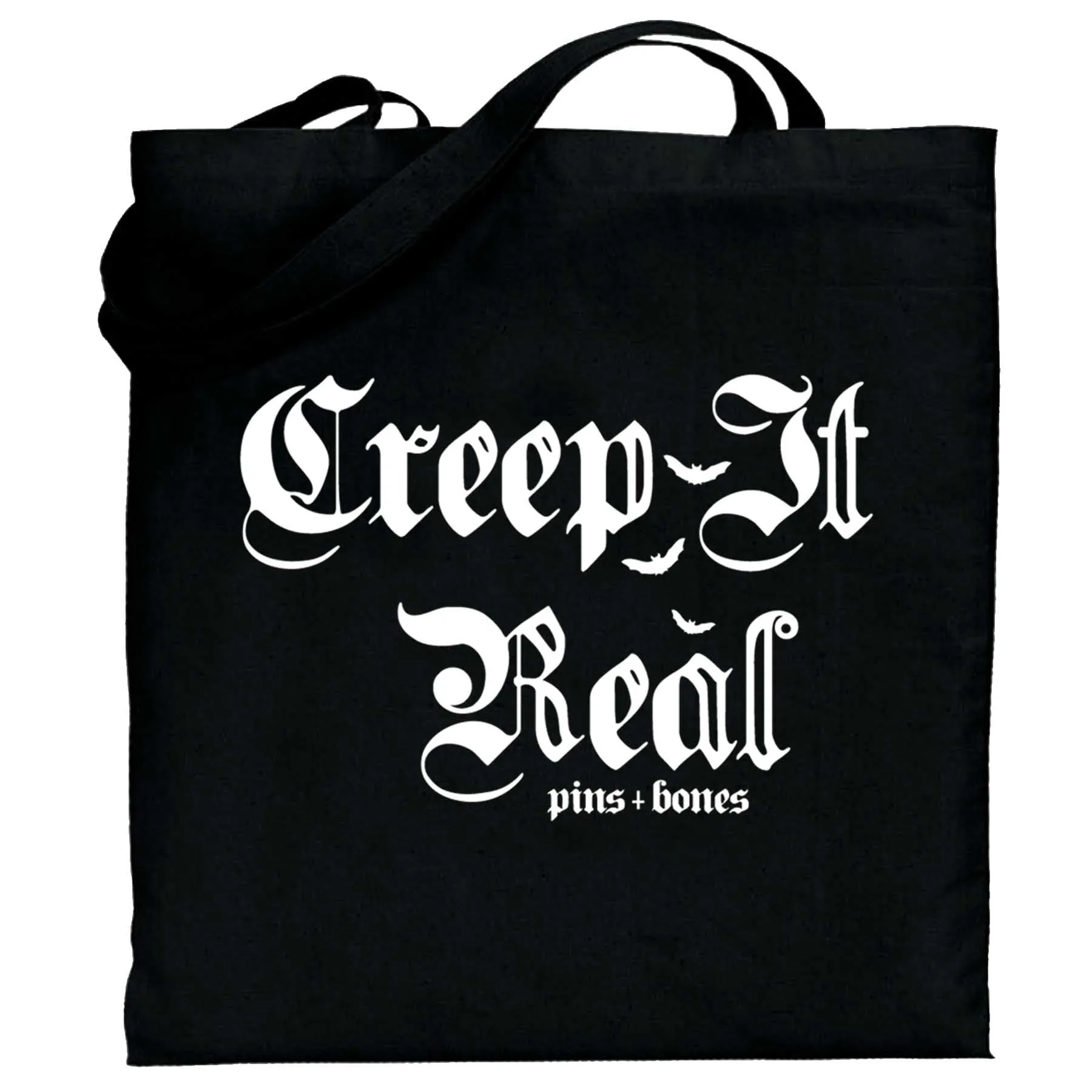 Pins & Bones Creep it Real, Goth Inspired, Black Gothic Tote bag