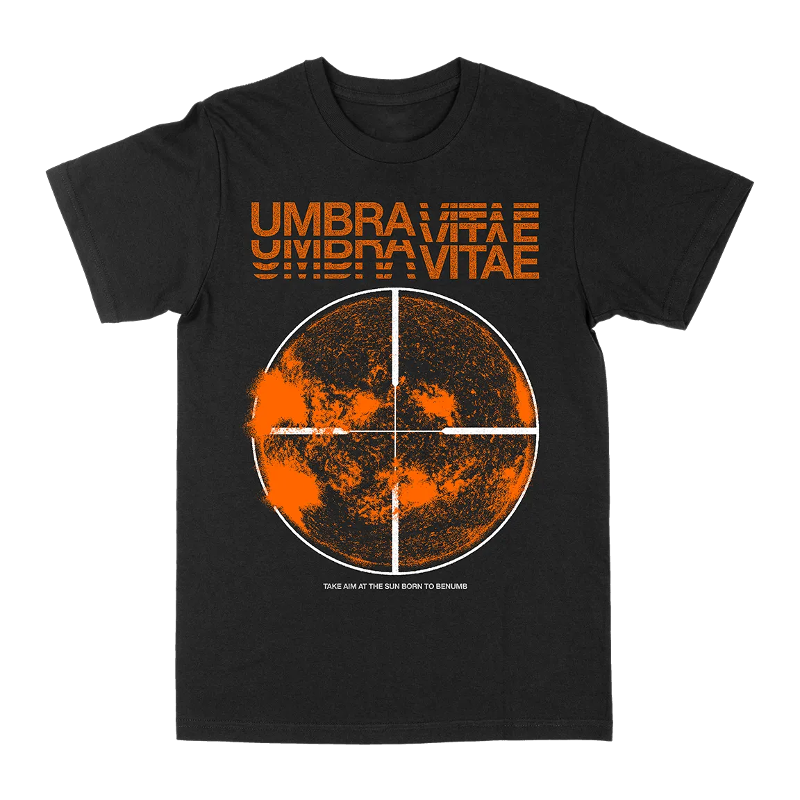 Umbra Vitae "Take Aim At The Sun" Black T-Shirt