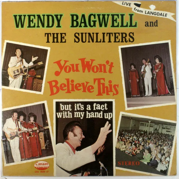 Wendy Bagwell And The Sunliters - You Won't Believe This But It's A Fact With My Hand Up (LP, Album) (NM or M-)