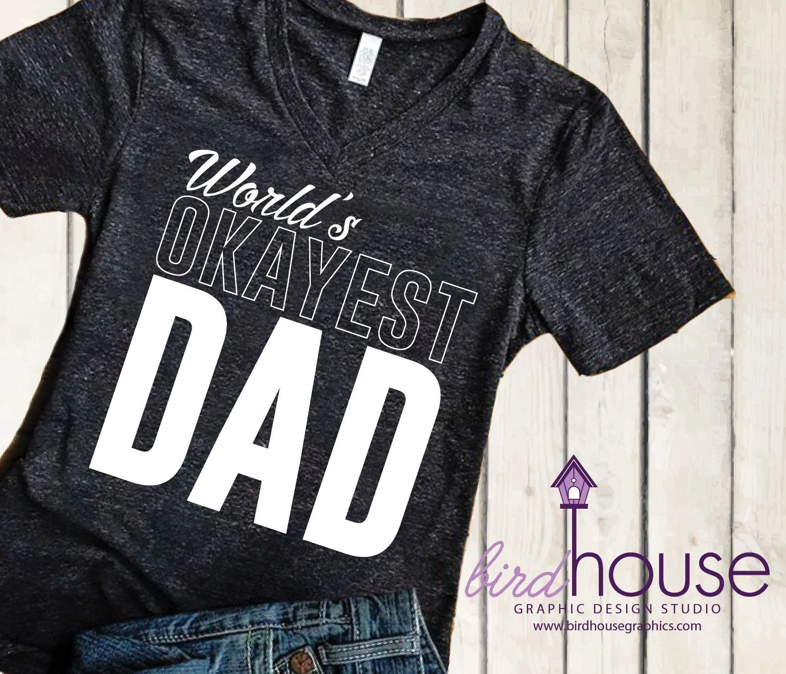 World's Okayest Dad Shirt, Funny Shirts for Fathers, Gift, Custom Any Color